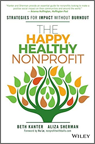 The Happy, Healthy Nonprofit Book Cover